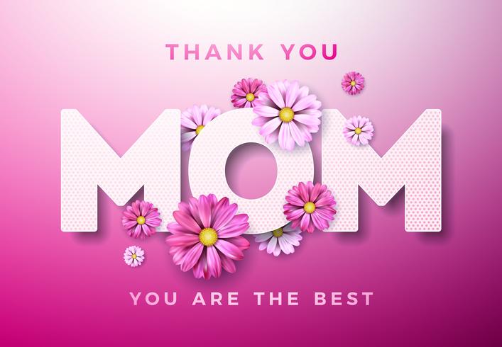 Feliz dia das mães cartão design com flor e obrigado mãe tipográficas elementos sobre fundo rosa. Modelo de ilustração de celebração de vetor para banner, panfleto, convite, folheto, cartaz.