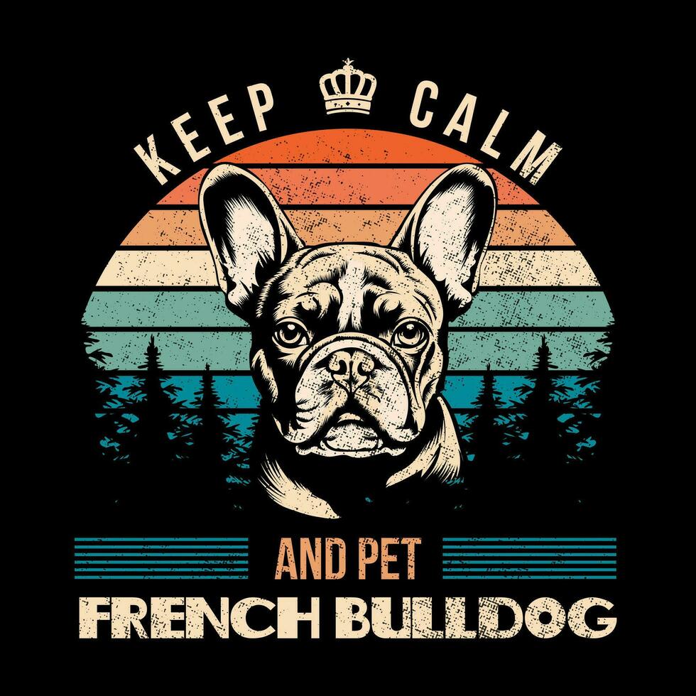 manter calma e animal francês buldogue citações camiseta Projeto vetor