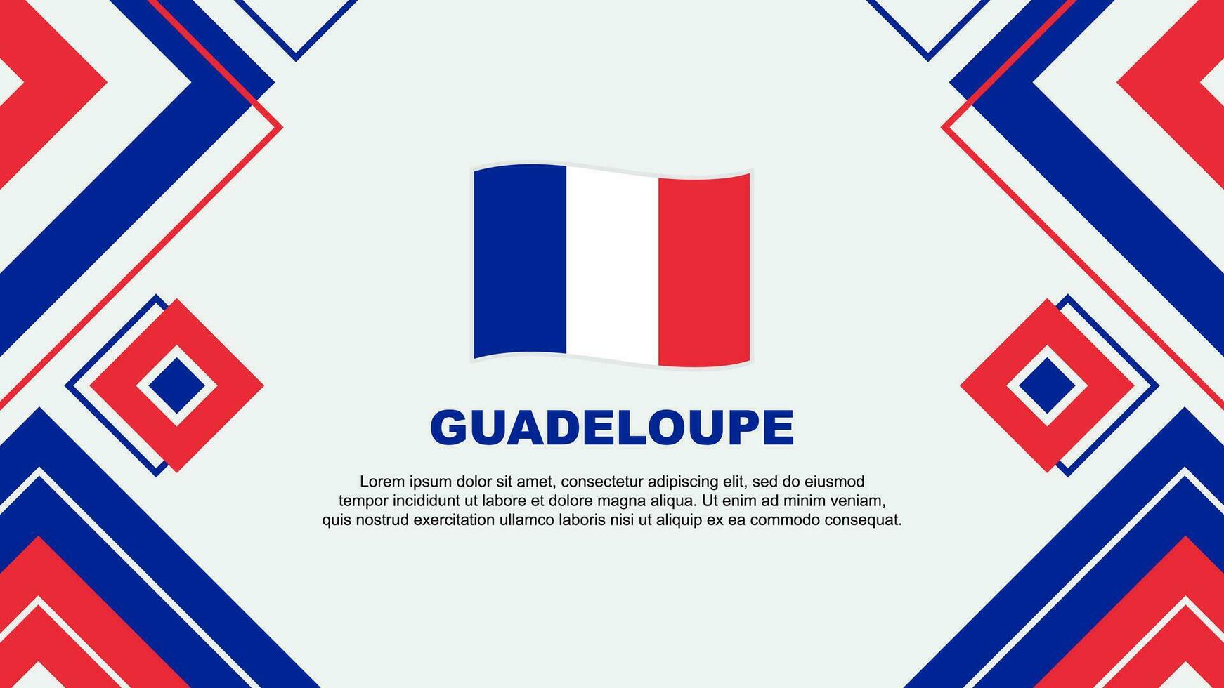 Guadalupe bandeira abstrato fundo Projeto modelo. Guadalupe independência dia bandeira papel de parede vetor ilustração. fundo