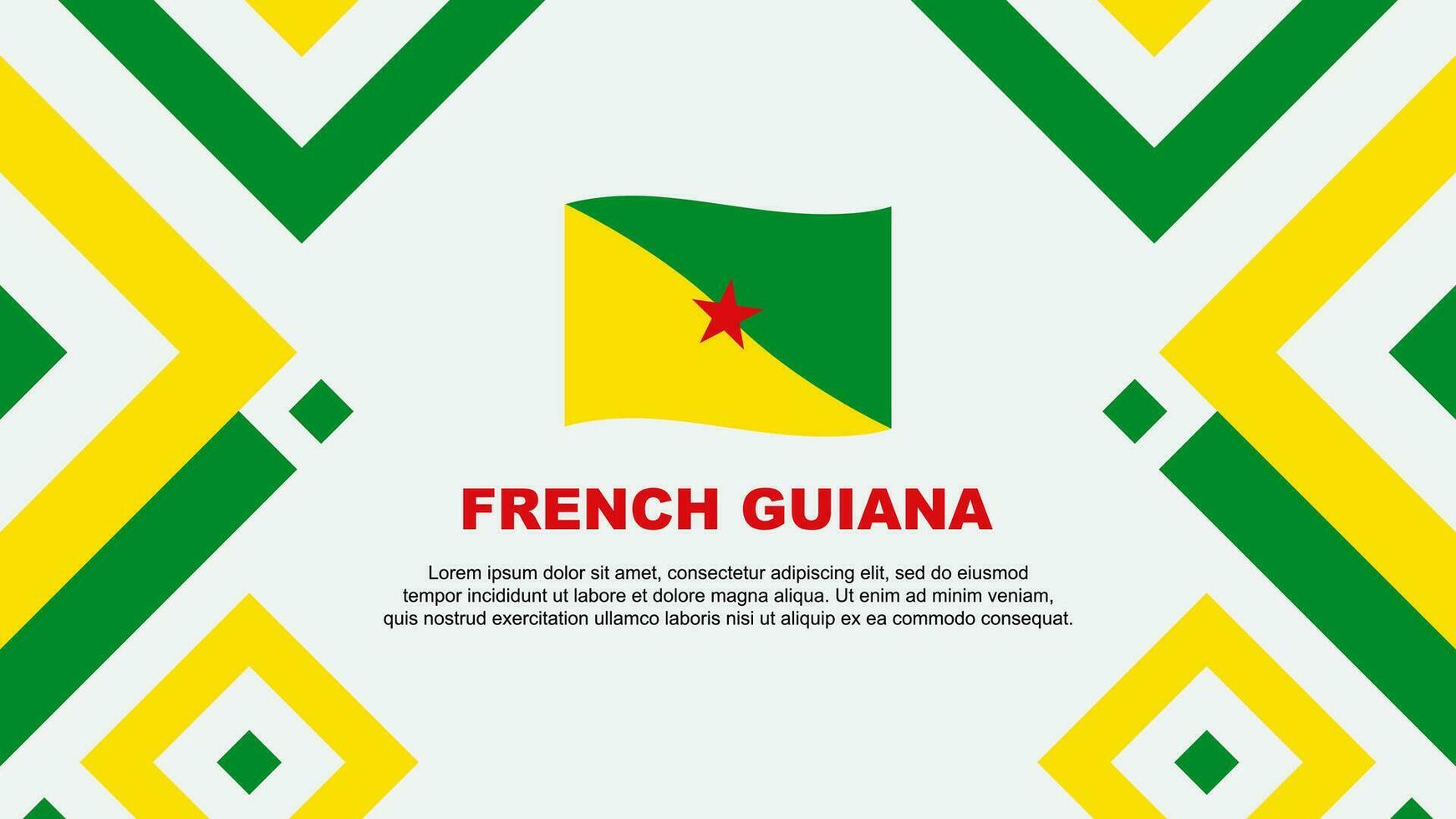 francês Guiana bandeira abstrato fundo Projeto modelo. francês Guiana independência dia bandeira papel de parede vetor ilustração. francês Guiana modelo