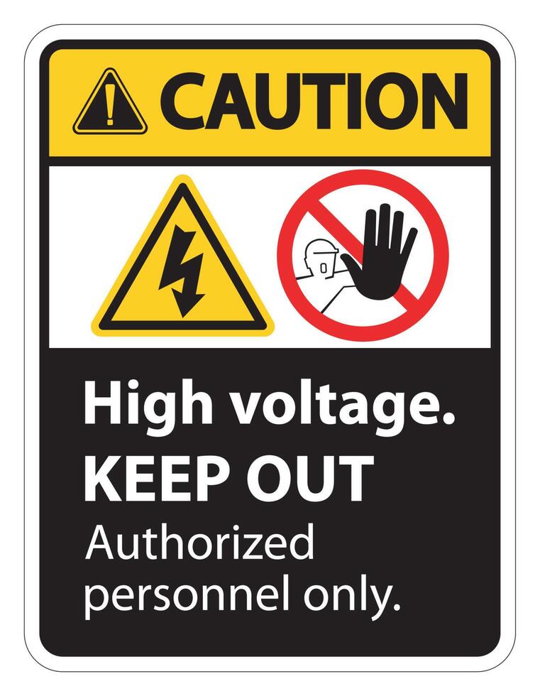Cuidado, alta tensão, mantenha o sinal de fora, isolado no fundo branco, ilustração vetorial eps.10 vetor