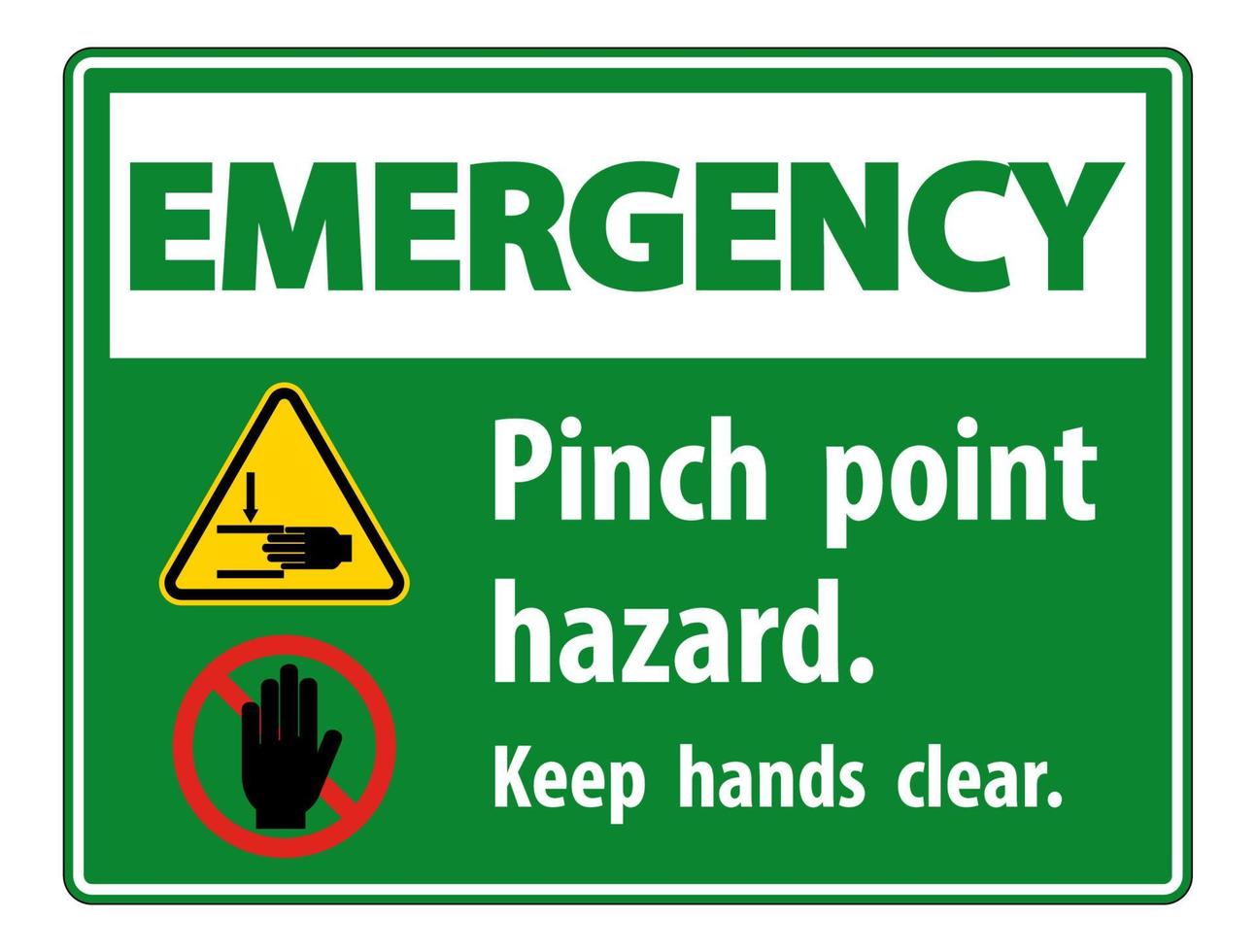 perigo de ponto de esmagamento de emergência, mantenha as mãos afastadas, o símbolo do sinal isolado no fundo branco, ilustração vetorial vetor