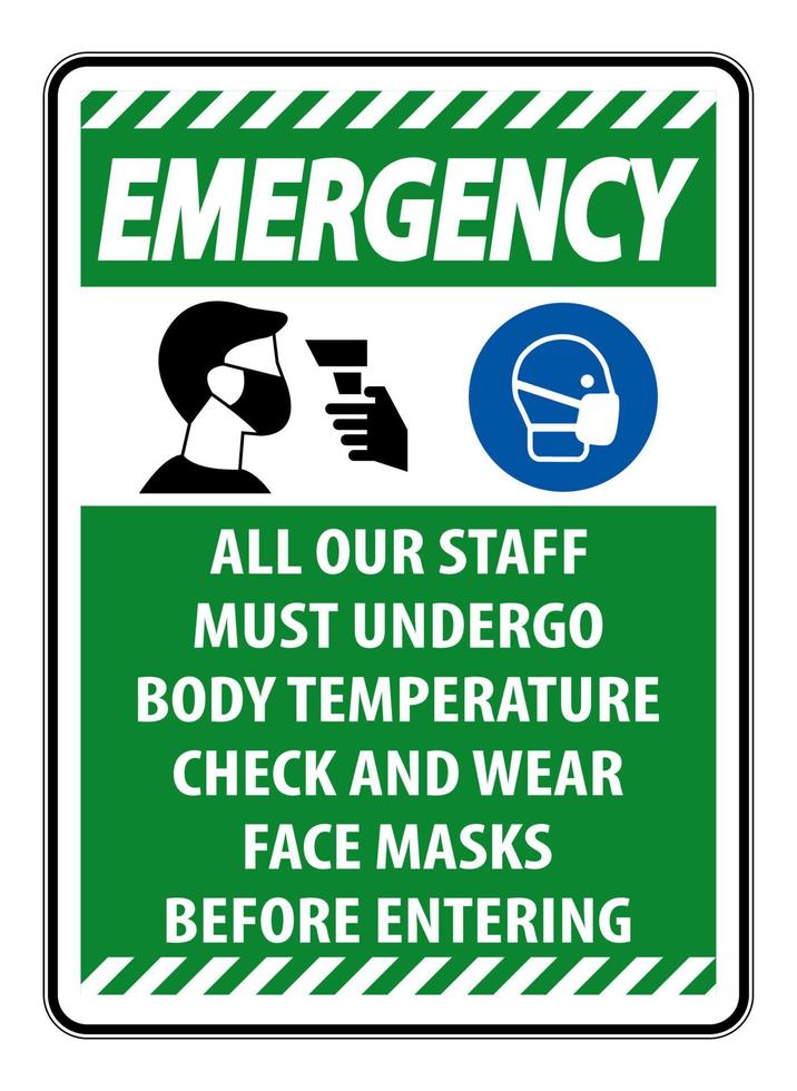 a equipe de emergência deve passar por um sinal de verificação de temperatura no fundo branco vetor