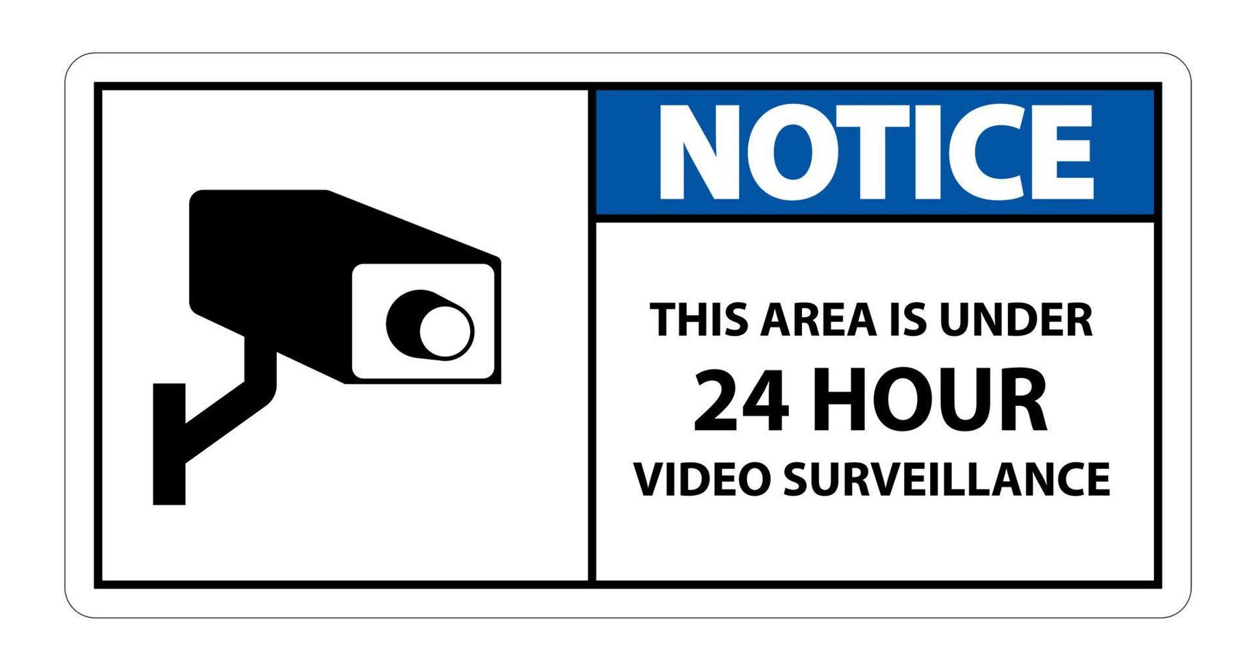 observe que esta área está sob um sinal de símbolo de vigilância por vídeo 24 horas isolado no fundo branco, ilustração vetorial vetor