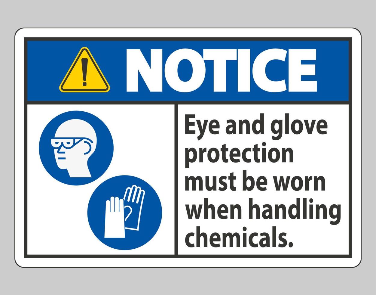 aviso sinal de proteção para os olhos e luvas deve ser usado ao manusear produtos químicos vetor