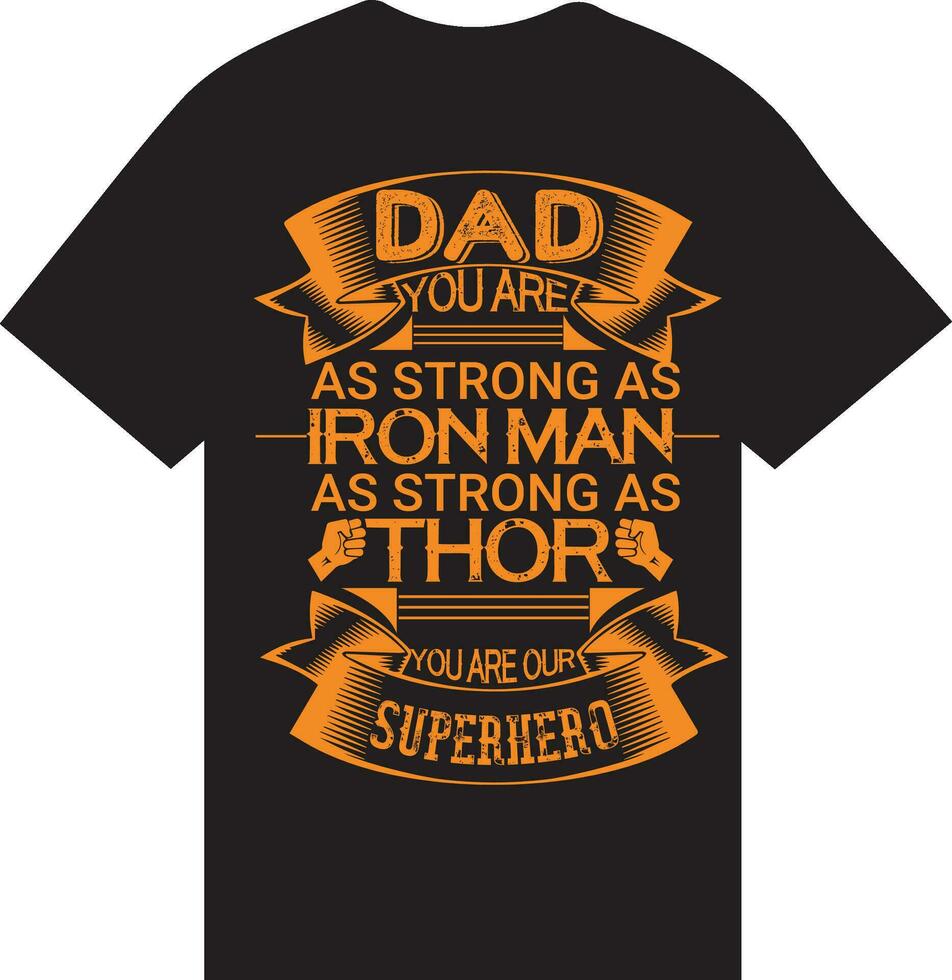 Papai seu estão ferro homem t camisa Projeto vetor