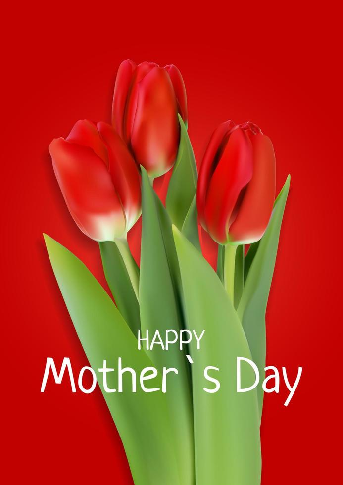 cartão de dia de mãe feliz com flores tulipa realistas. vetor
