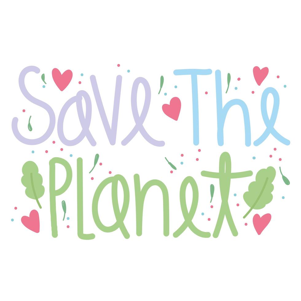 Salve o planeta vetor