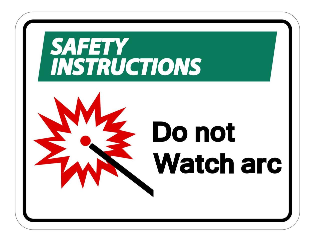 as instruções de segurança não observam o sinal do símbolo do arco no fundo branco vetor
