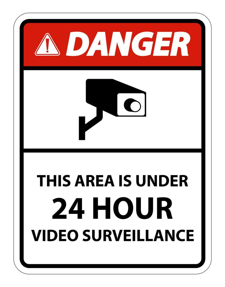 perigo esta área está sob sinal de símbolo de vigilância por vídeo 24 horas isolado no fundo branco, ilustração vetorial vetor