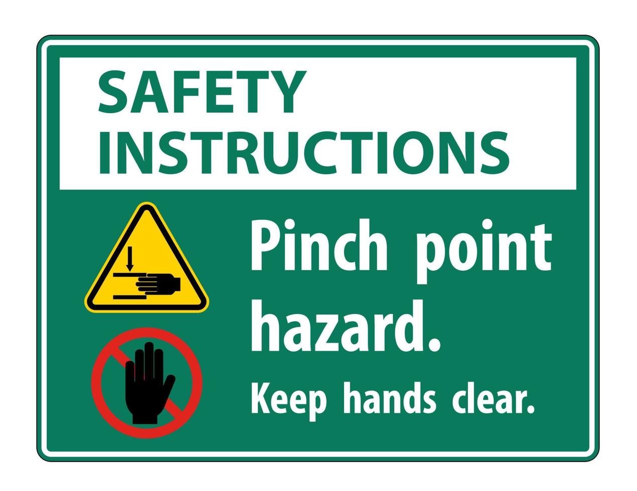 perigo de ponto de esmagamento das instruções de segurança, mantenha as mãos afastadas, o símbolo do sinal isolado no fundo branco, ilustração vetorial vetor