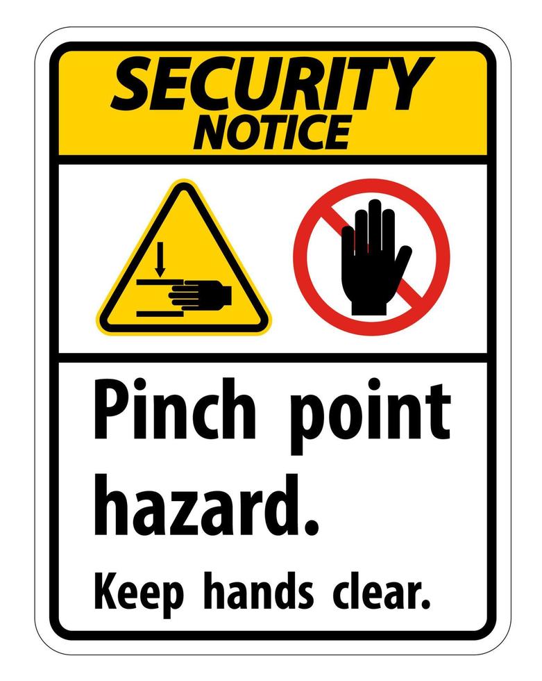 aviso de segurança beliscar o ponto perigo, mantenha as mãos claras símbolo assinar isolado no fundo branco, ilustração vetorial vetor
