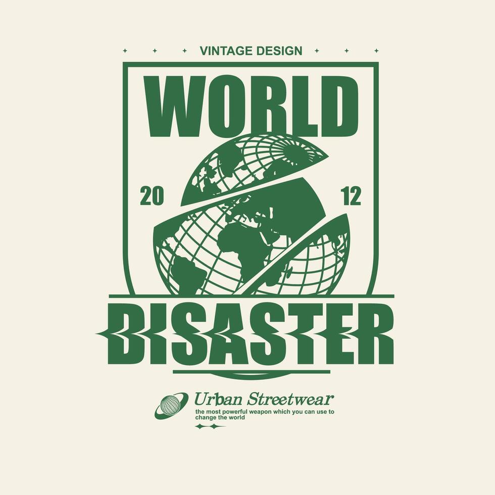 vintage ilustração do mundo desastre t camisa projeto, vetor gráfico, tipográfico poster ou Camisetas rua vestem e urbano estilo