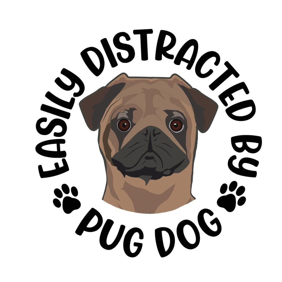 facilmente distraído de pug cachorro tipografia camiseta Projeto pró vetor
