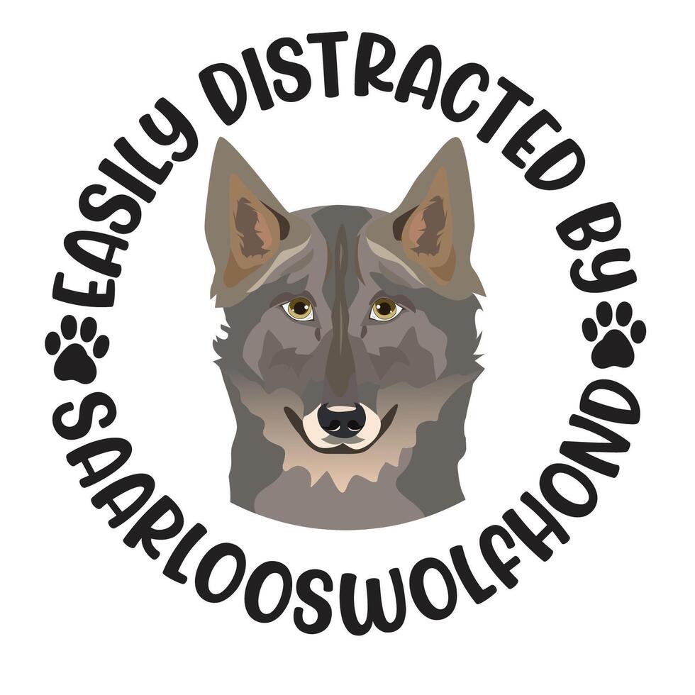 facilmente distraído de saarlooswolfhond cachorro tipografia camiseta Projeto pró vetor
