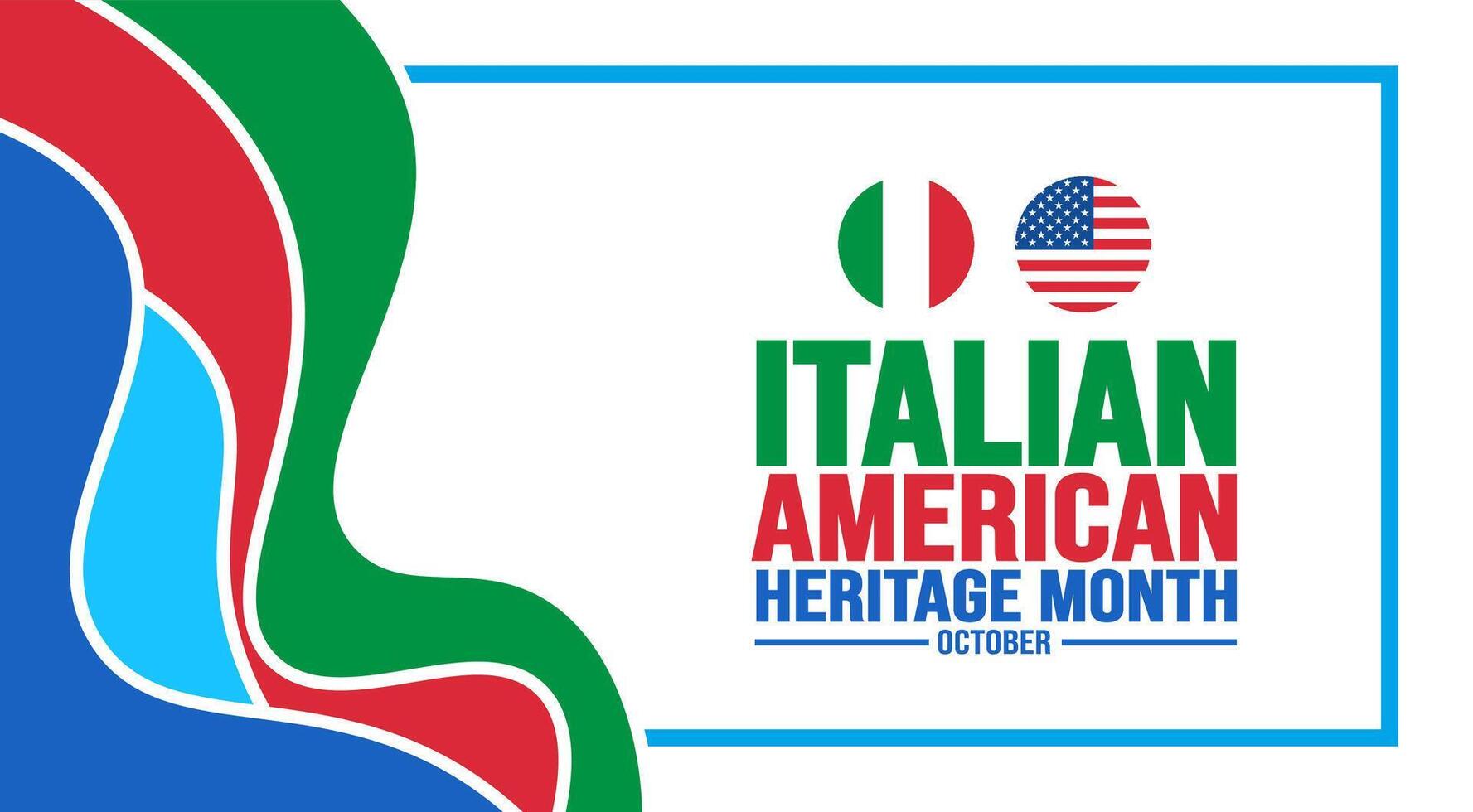 Outubro é italiano americano herança mês fundo modelo. feriado conceito. fundo, bandeira, cartaz, cartão, e poster Projeto modelo com texto inscrição e padrão cor. vetor