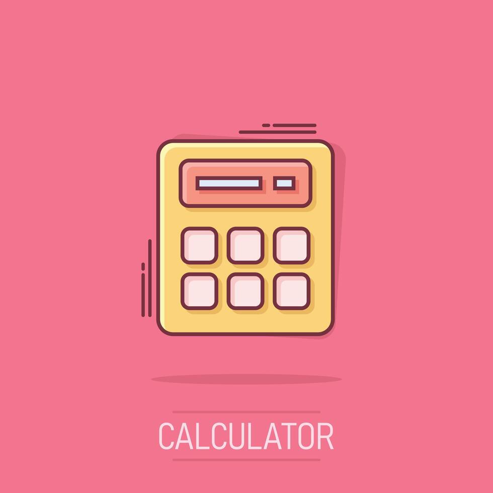 calculadora ícone dentro quadrinho estilo. calcular desenho animado vetor ilustração em isolado fundo. Cálculo respingo efeito o negócio conceito.