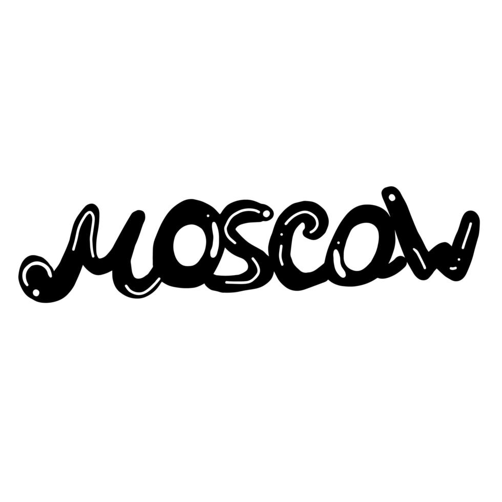 nome da cidade de Moscou. letras de mão desenhada. caligrafia. design de fonte. isolado no branco. ilustração vetorial na moda vetor