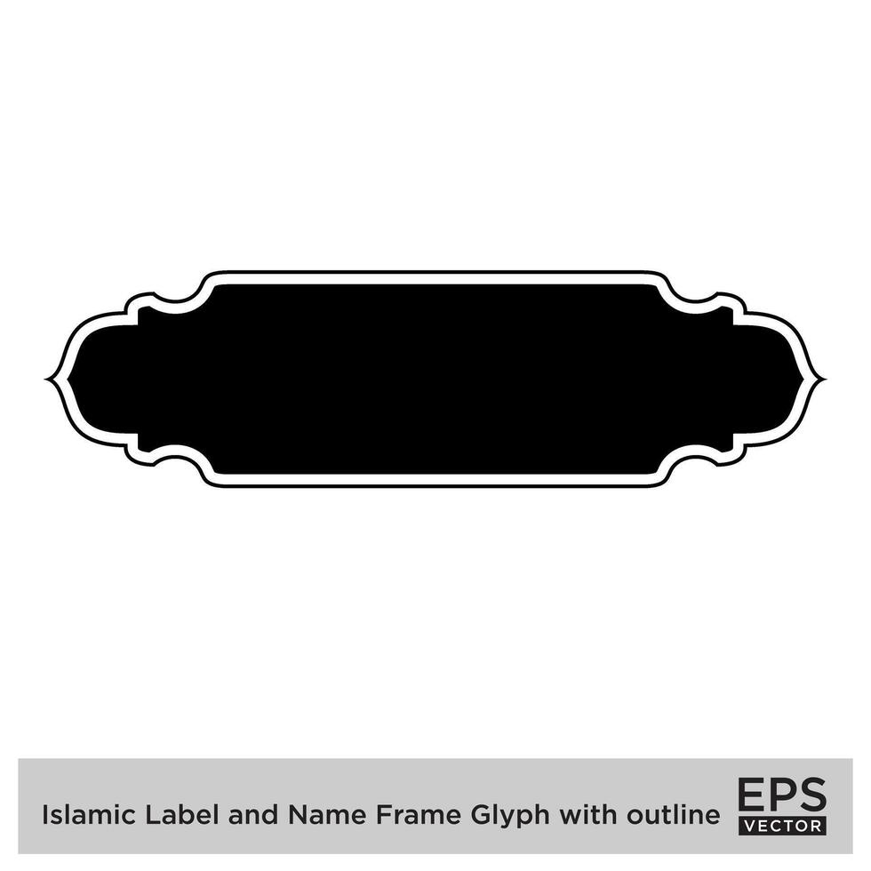 islâmico rótulo e nome quadro, Armação glifo com esboço Preto preenchidas silhuetas Projeto pictograma símbolo visual ilustração vetor