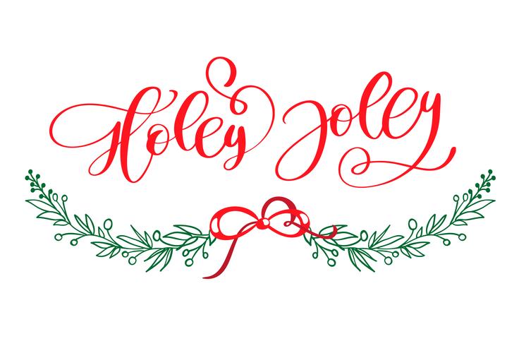 Holly Jolly é um cartaz exclusivo de tipografia handdrawn. Arte de caligrafia do vetor. Design perfeito para cartazes, folhetos e banners. Design natal vetor