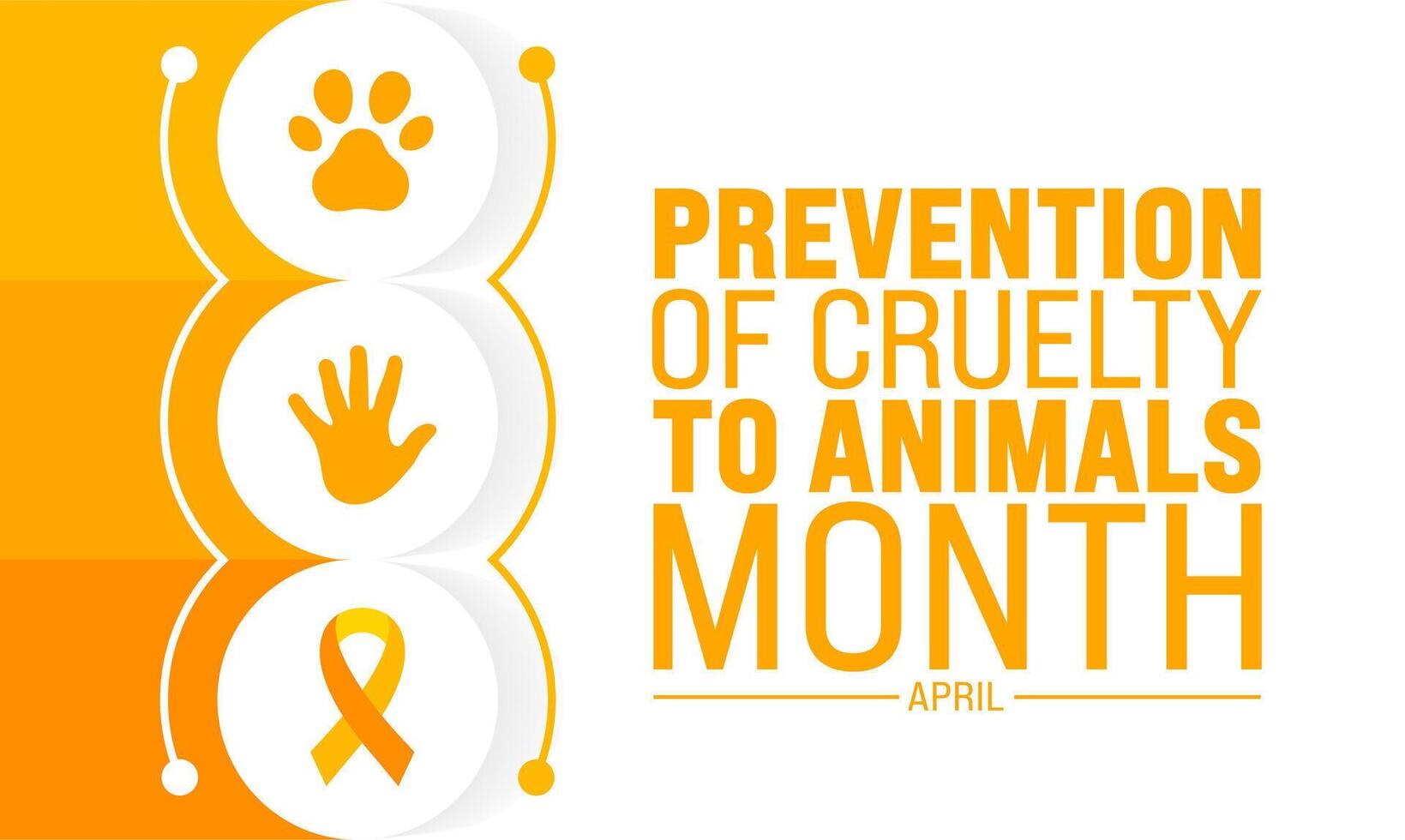 abril é prevenção do crueldade para animais mês fundo modelo. feriado conceito. usar para fundo, bandeira, cartaz, cartão, e poster Projeto modelo com texto inscrição e padrão cor. vetor