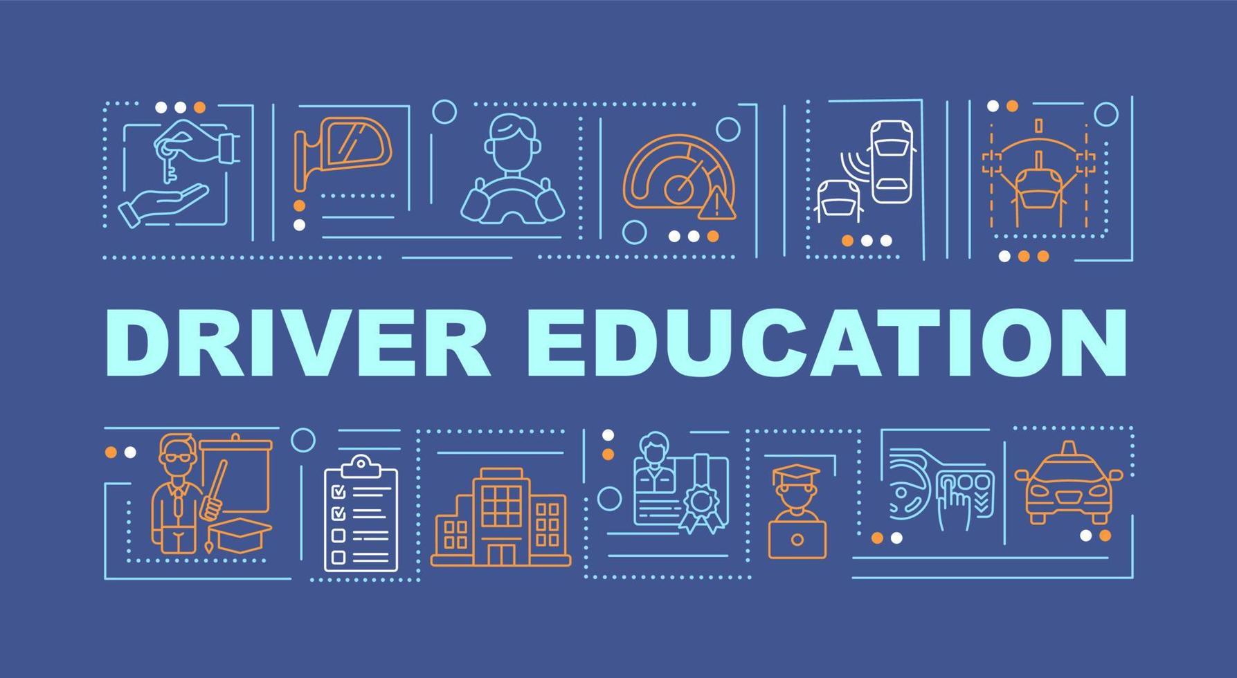 educação de motorista e banner de conceitos de palavra de treinamento. habilidade de condução de carro. infográficos com ícones lineares sobre fundo azul. tipografia criativa isolada. ilustração colorida do contorno do vetor com texto