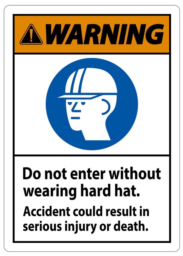 sinal de aviso não entre sem usar capacete, o acidente pode resultar em ferimentos graves ou morte vetor