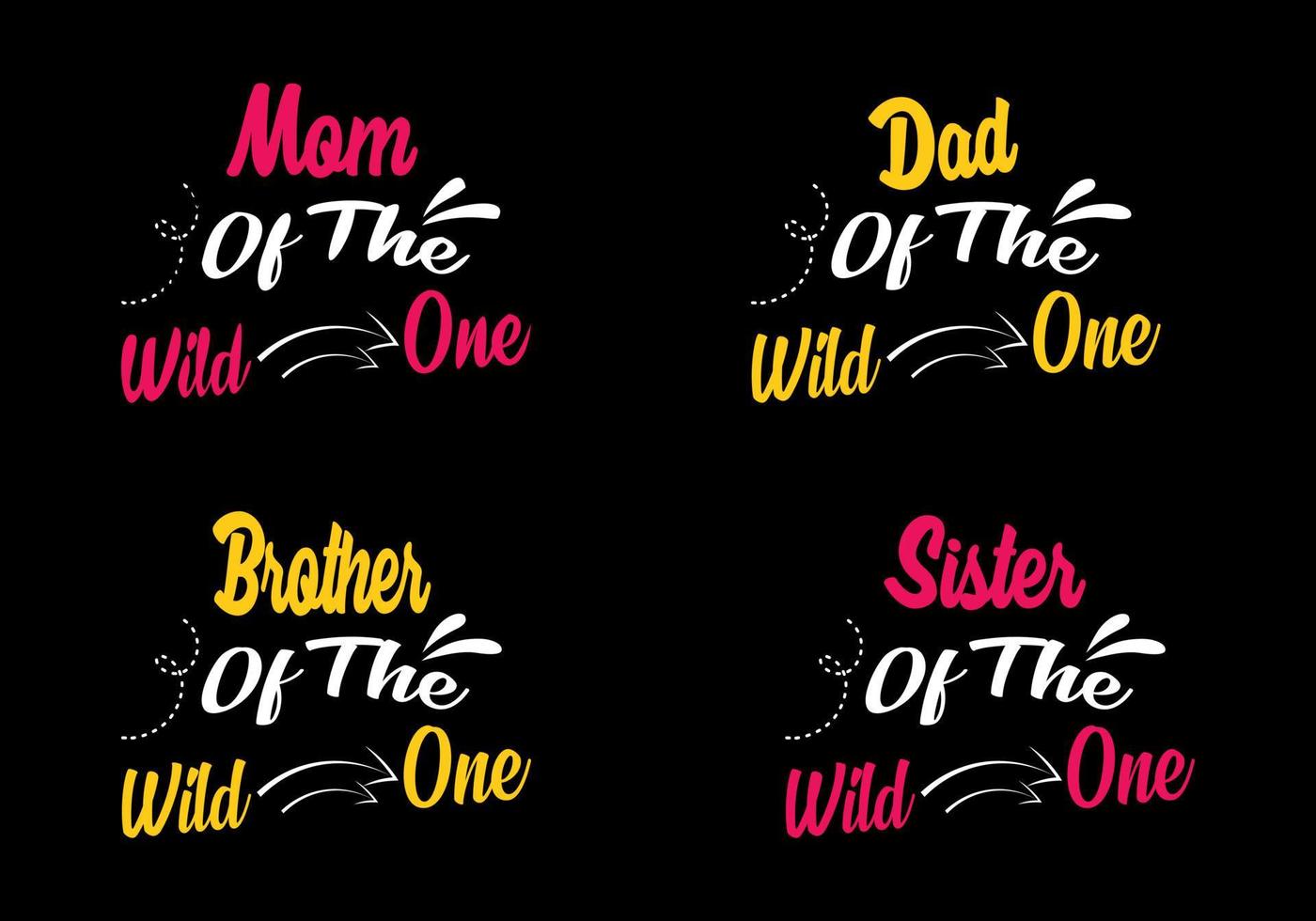mãe, pai, irmão, irmã do design de t-shirt de uma família selvagem, rotulação citação de tipografia. designs de mercadorias de relacionamento para impressão. vetor