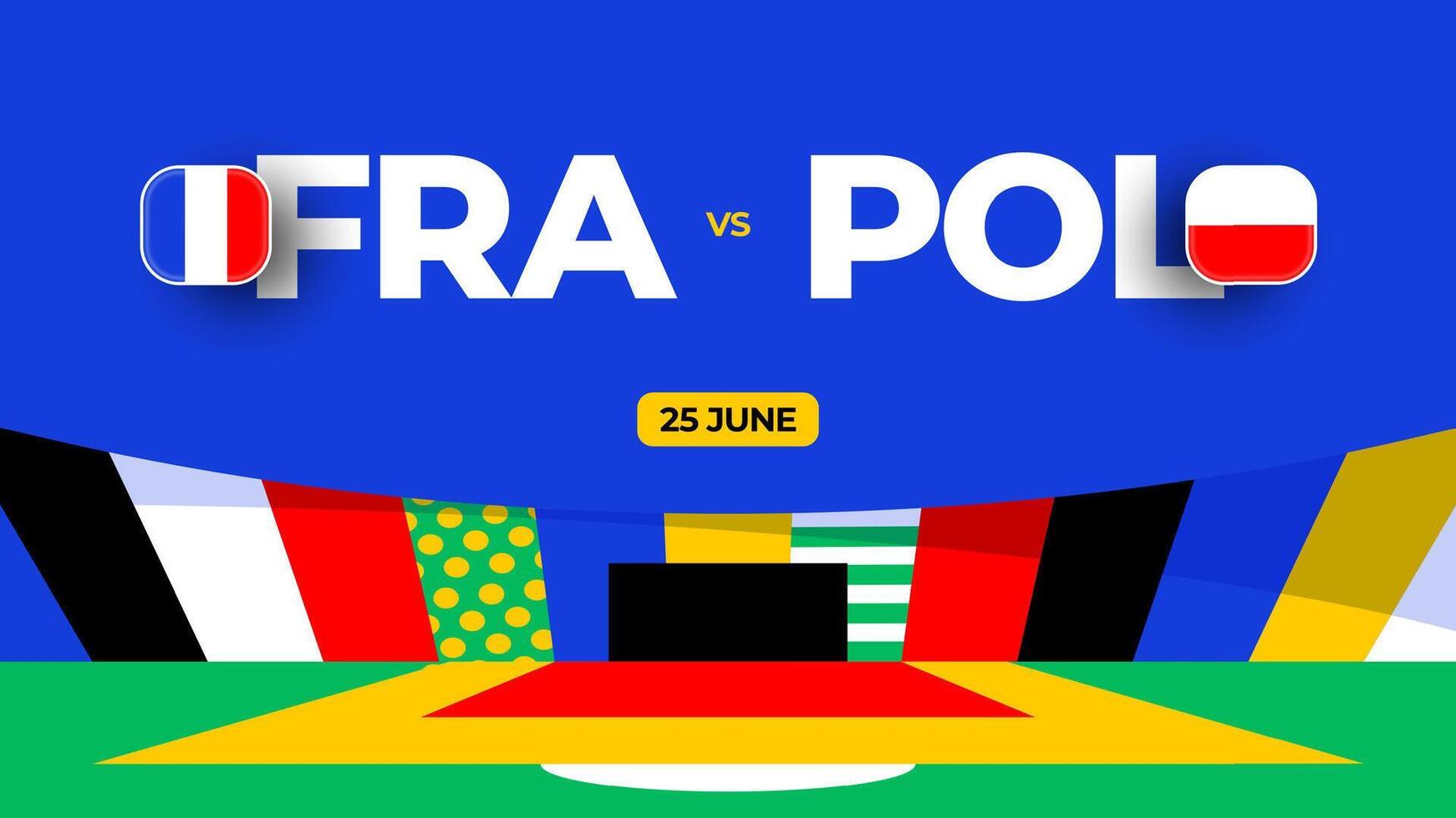 França vs Polônia futebol 2024 Combine contra. 2024 grupo etapa campeonato Combine versus equipes introdução esporte fundo, campeonato concorrência vetor