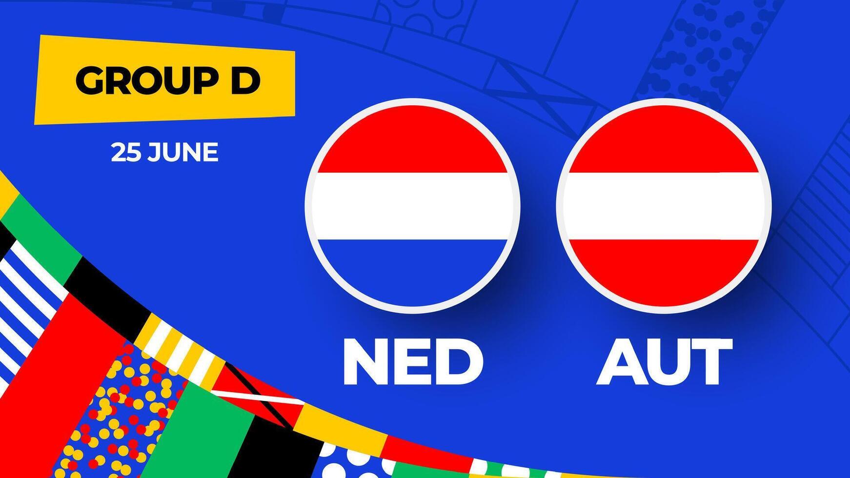 Países Baixos vs Áustria futebol 2024 Combine contra. 2024 grupo etapa campeonato Combine versus equipes introdução esporte fundo, campeonato concorrência vetor