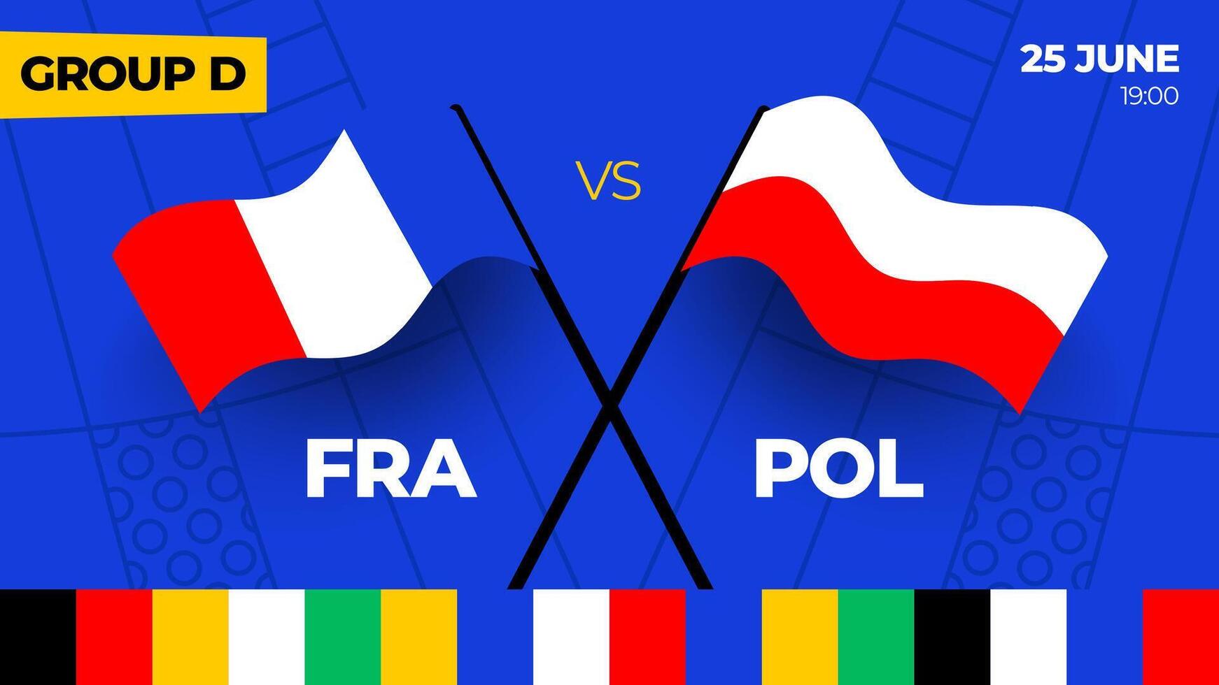 França vs Polônia futebol 2024 Combine contra. 2024 grupo etapa campeonato Combine versus equipes introdução esporte fundo, campeonato concorrência vetor