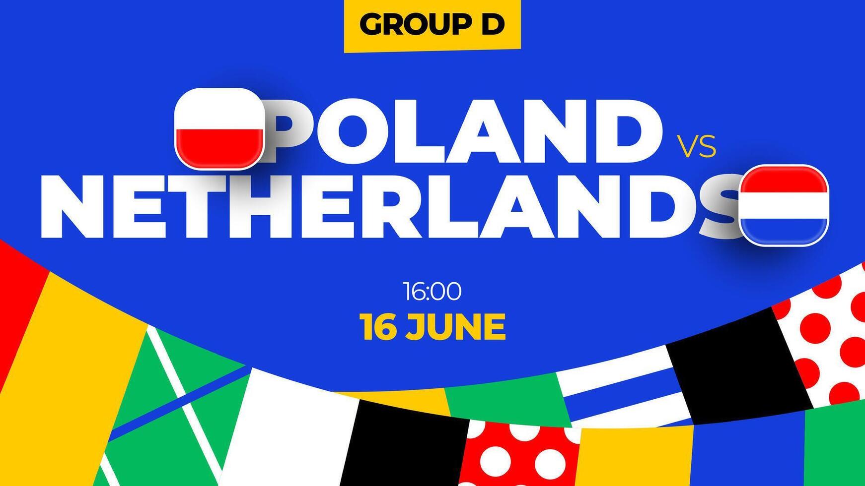 Polônia vs Países Baixos futebol 2024 Combine contra. 2024 grupo etapa campeonato Combine versus equipes introdução esporte fundo, campeonato concorrência vetor
