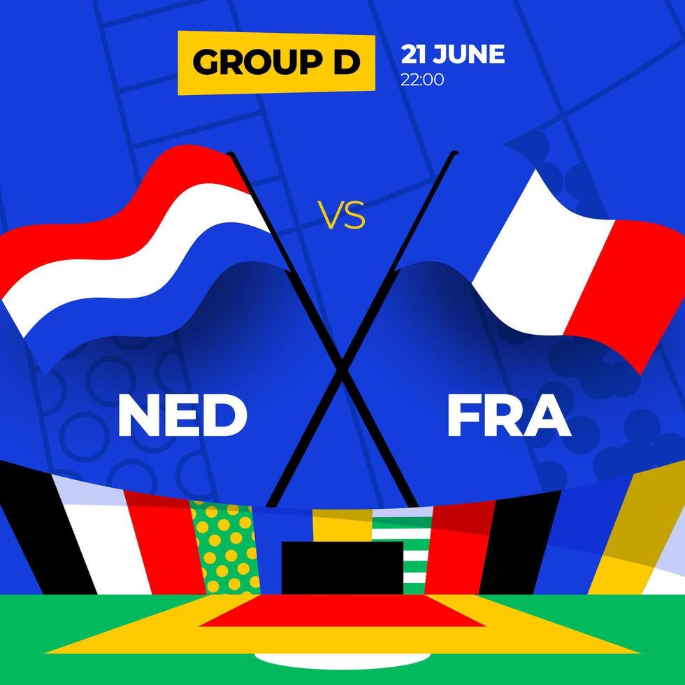 Países Baixos vs França futebol 2024 Combine contra. 2024 grupo etapa campeonato Combine versus equipes introdução esporte fundo, campeonato concorrência vetor