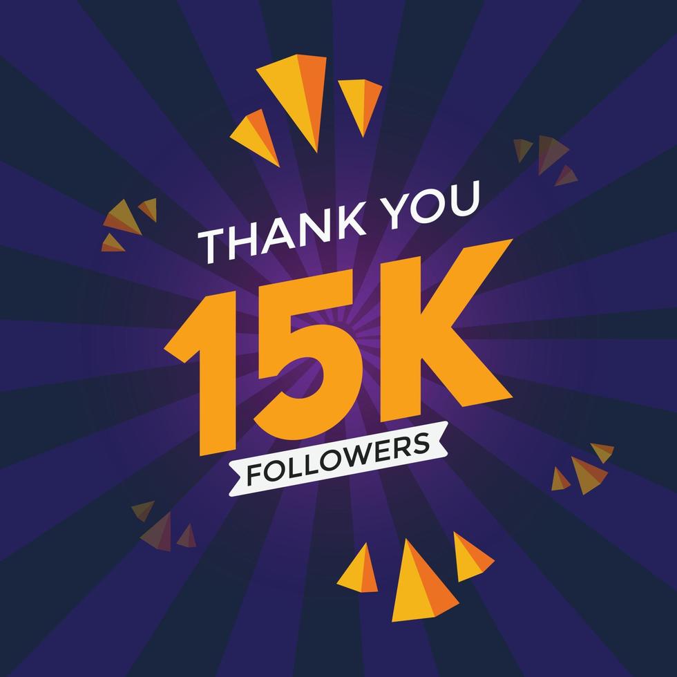 15 mil seguidores, obrigado, colorido, modelo de celebração, mídia social, banner de conquista de 15 mil seguidores vetor