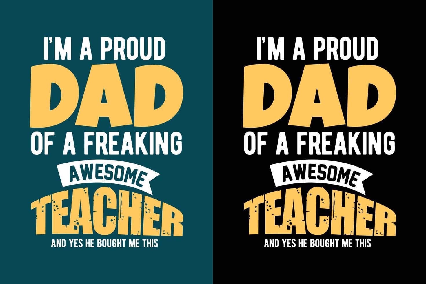 Eu sou um pai orgulhoso de uma camiseta de tipografia de professor incrível vetor