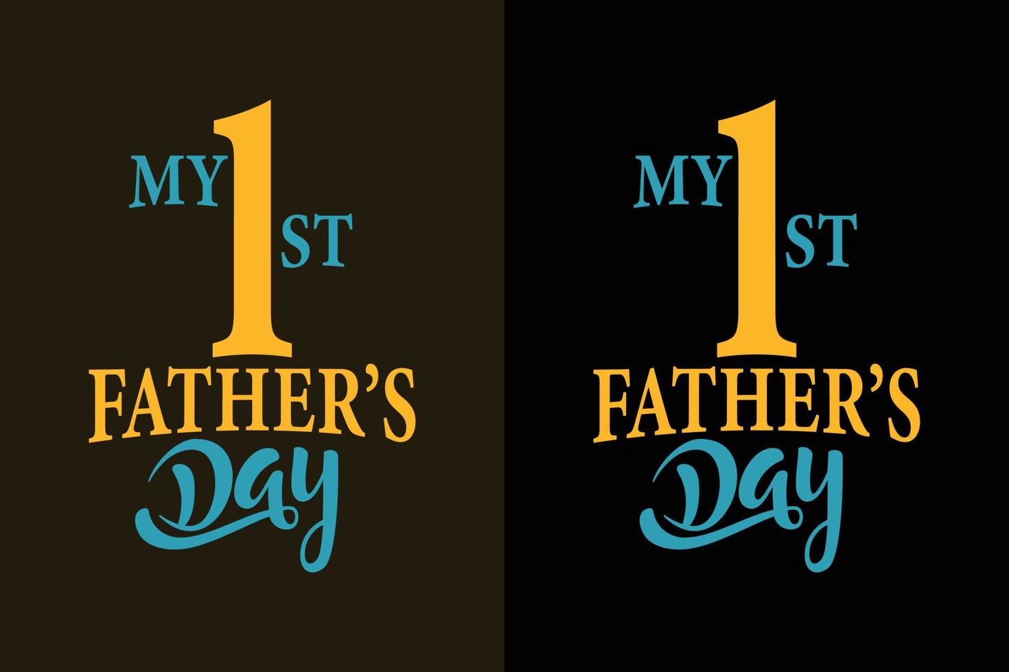 meu primeiro dia dos pais, dia dos pais ou citações do slogan da camiseta do pai vetor