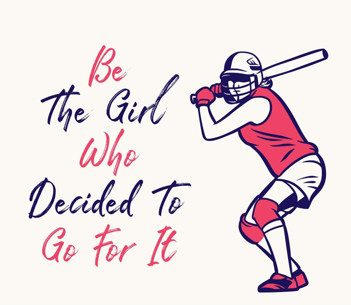 seja a garota que decidiu ir em frente beisebol citação motivação pôster panfleto garota vintage vetor
