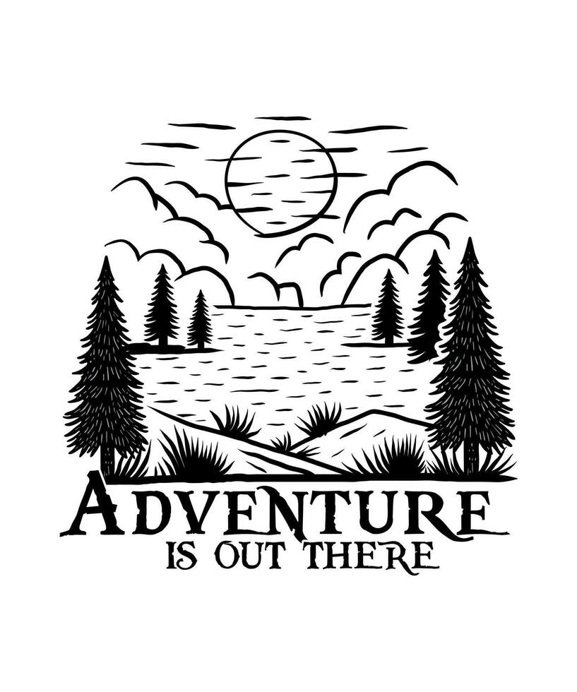 aventura é Fora lá lago linha arte t camisa Projeto vetor