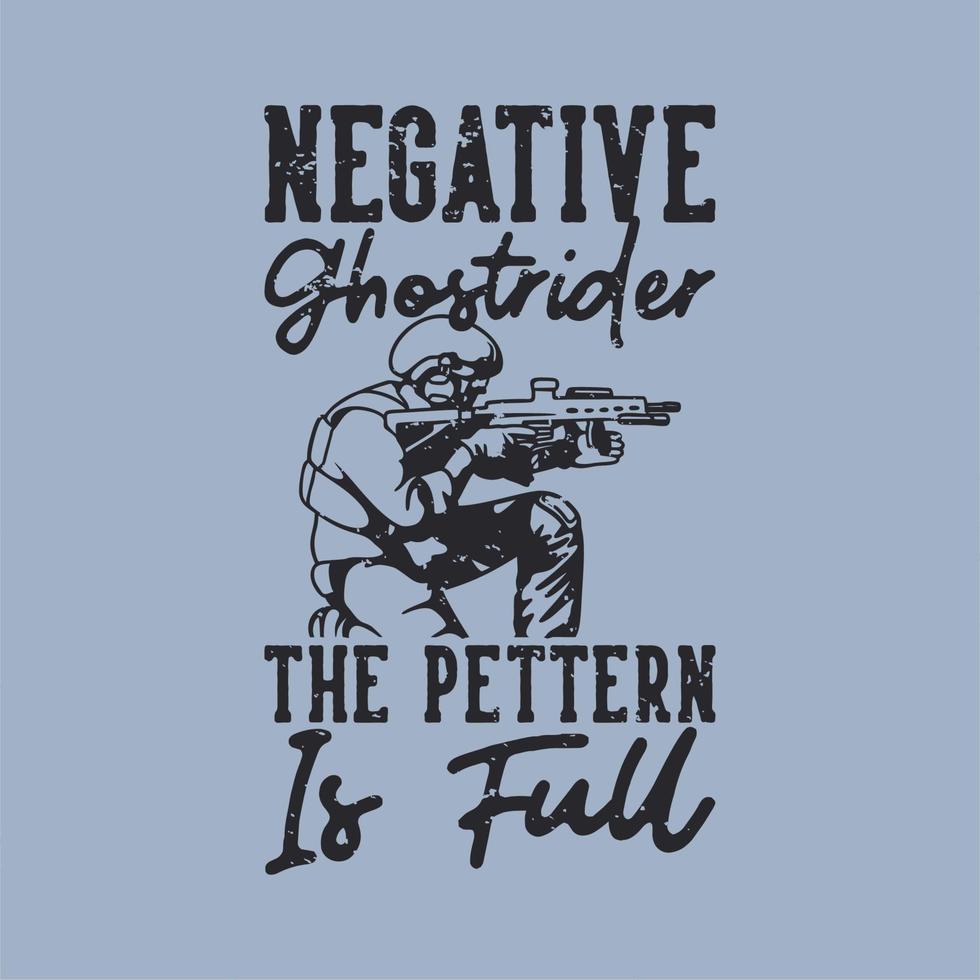 slogan vintage tipografia negativo ghost rider o pettern está cheio para design de camisetas vetor