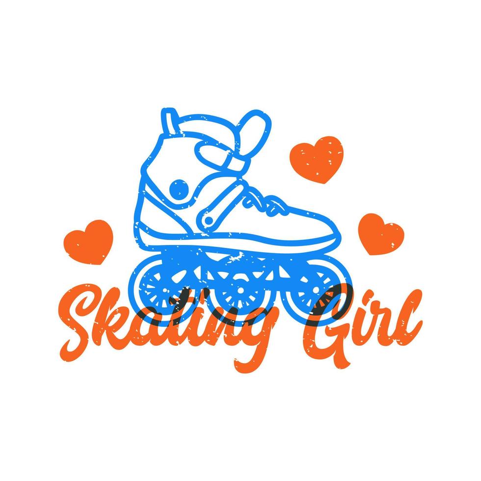 tipografia vintage slogan patinando menina para design de camisetas vetor
