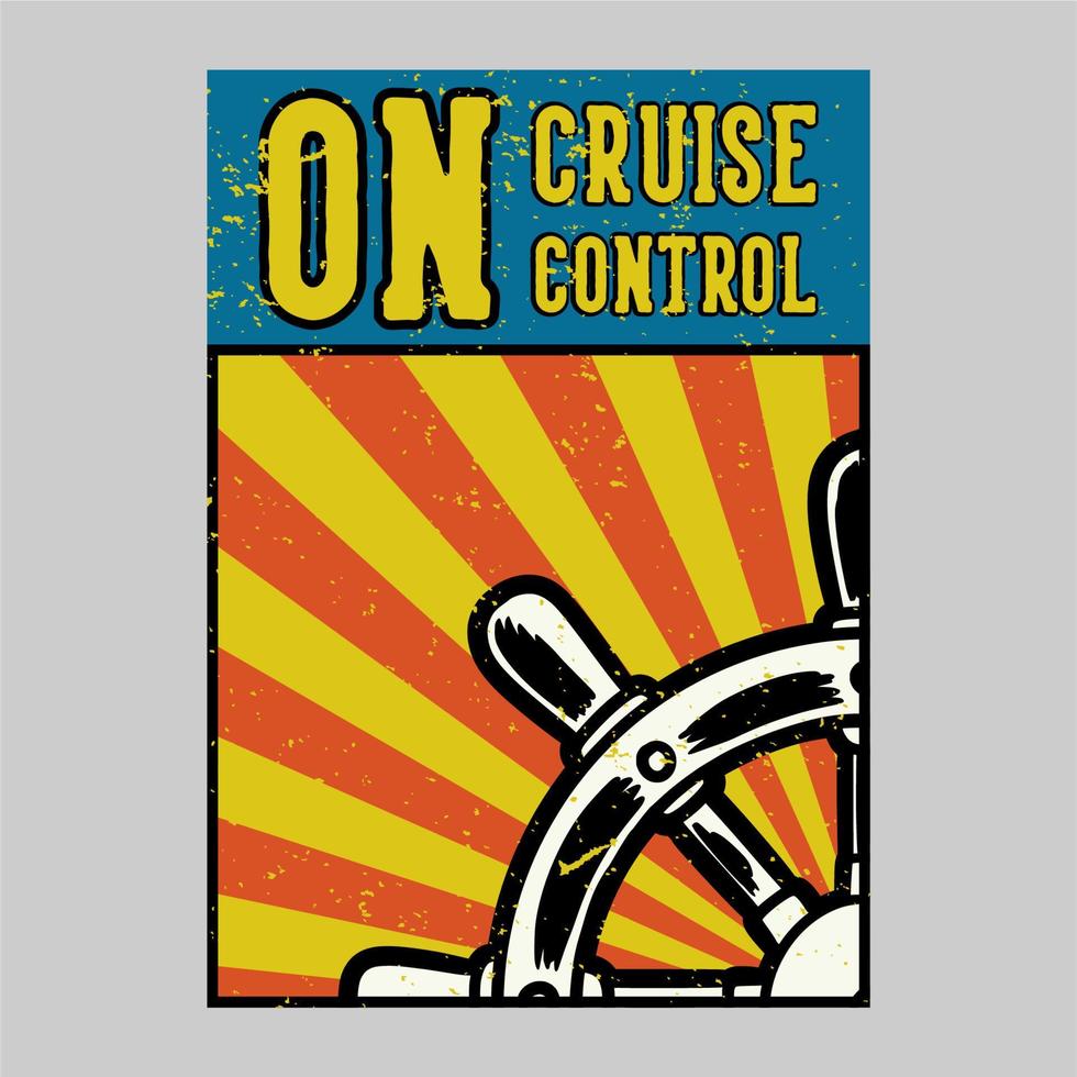 design de cartaz ao ar livre na ilustração vintage do Cruise Control vetor