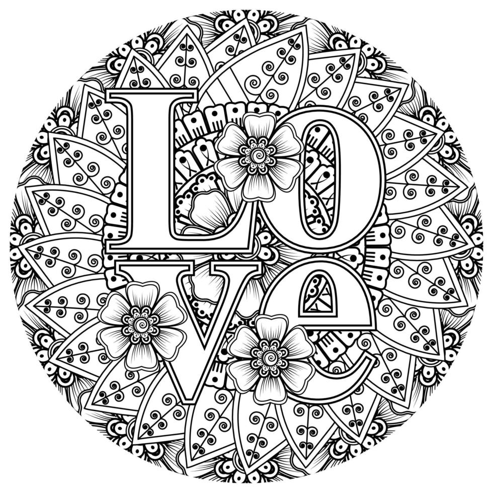 Palavras de amor com flores mehndi para colorir livro de colorir ornamento de doodle vetor