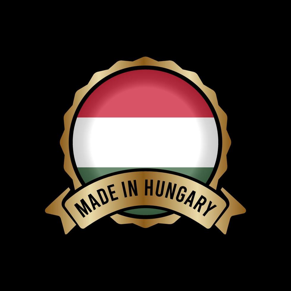 botão de etiqueta de selo de emblema de ouro feito na Hungria vetor
