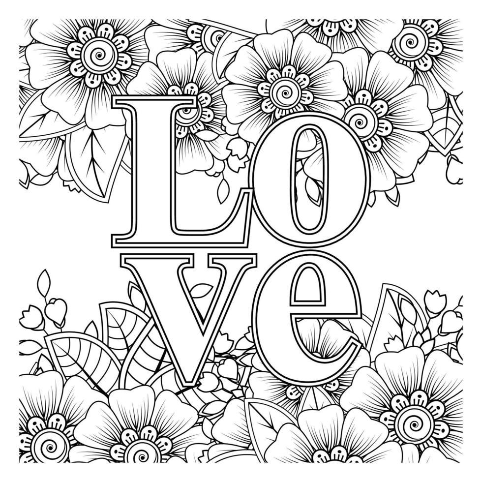 Palavras de amor com flores mehndi para colorir livro de colorir ornamento de doodle vetor