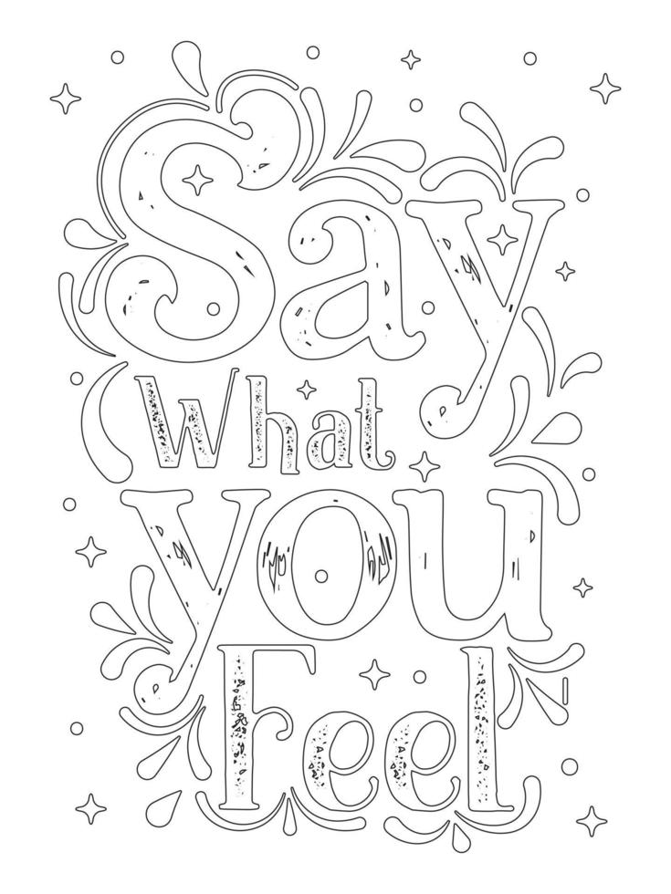 diga o que você sente. página para colorir de citações motivacionais. vetor