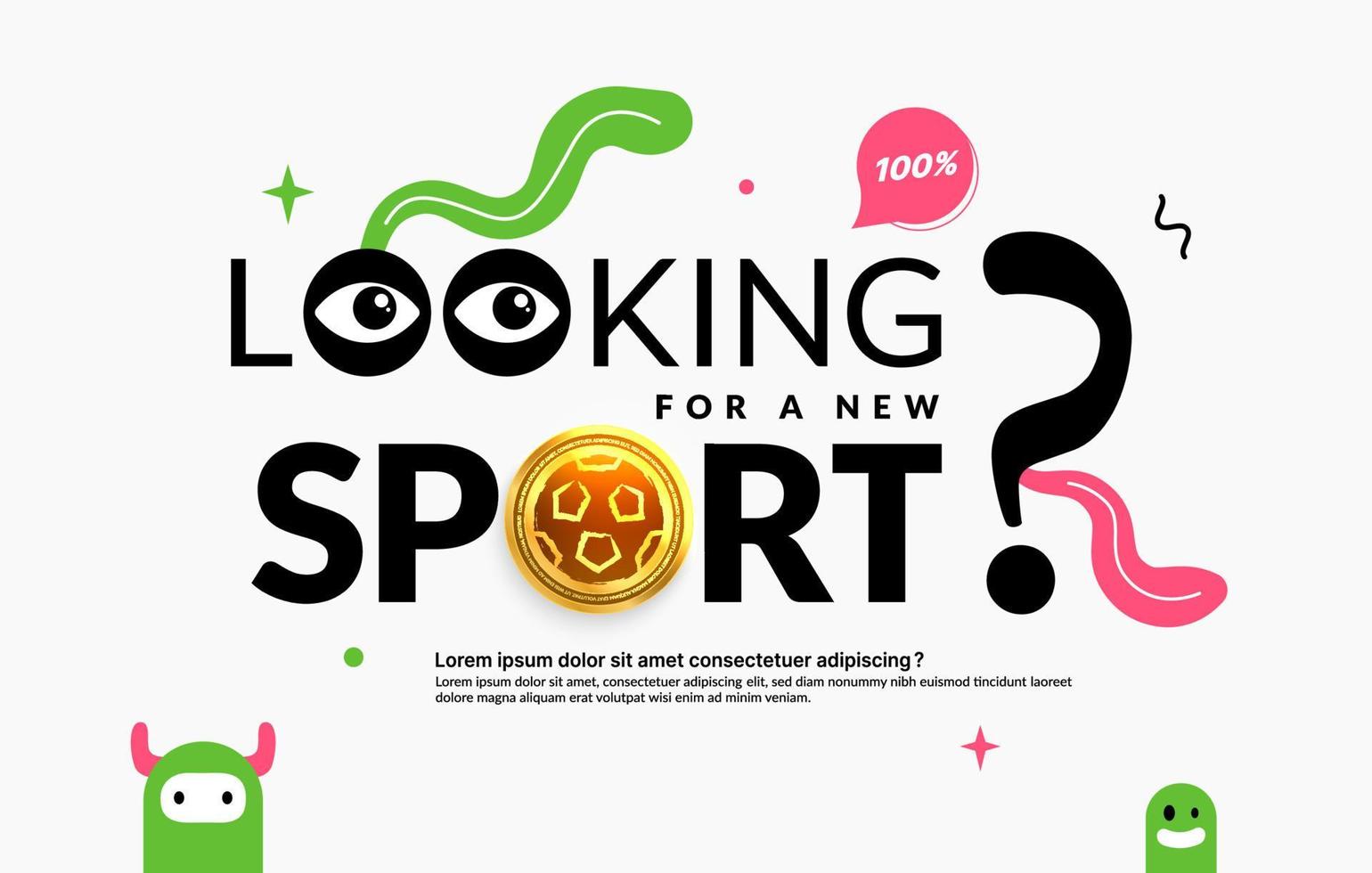 procurando um novo esporte para jogar design de letras, conceito de esporte para a vida. letras de criatividade com fundo doodle vetor