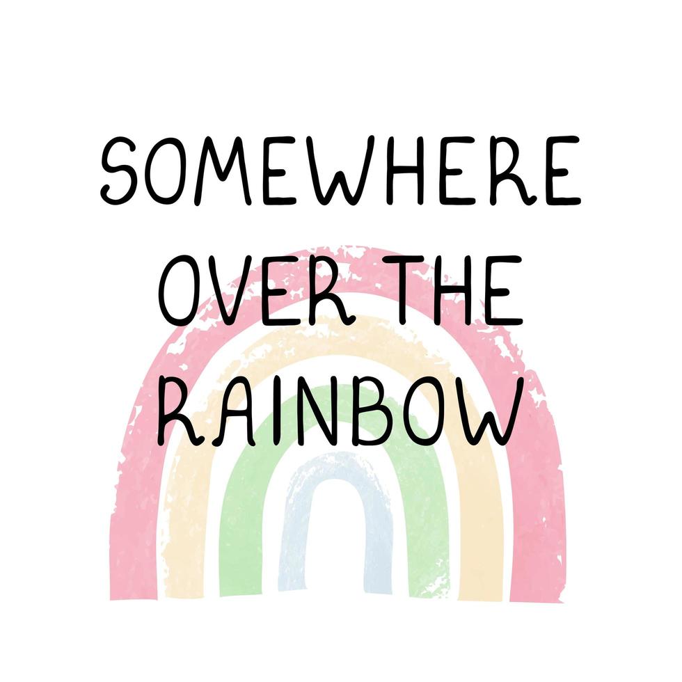 sobre o arco-íris - divertido pôster de berçário desenhado à mão com letras vetor