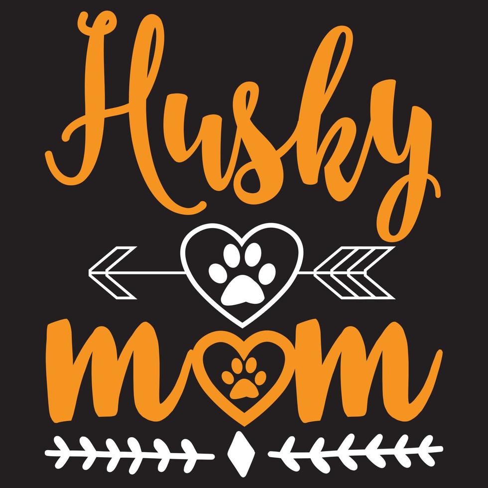 design de camiseta mãe husky vetor