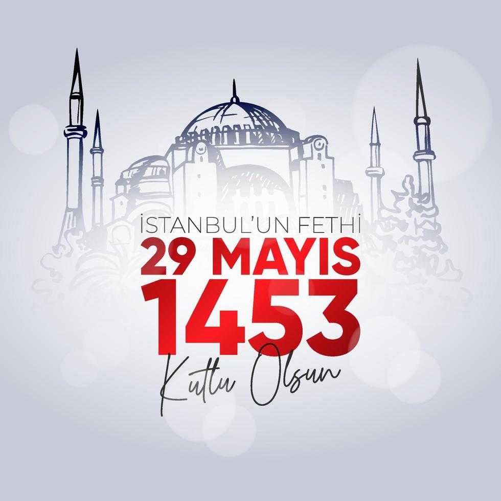 29 de maio de 1453 istambul'un fethi kutlu olsun. 29 de maio feliz vitória de Istambul. vetor