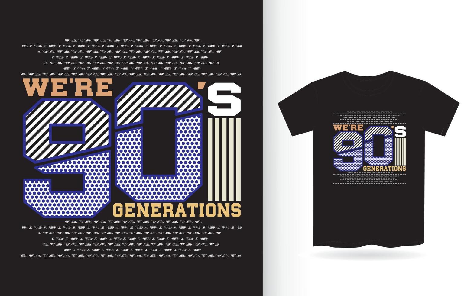 somos design de camiseta com letras abstratas modernas da geração dos anos 90 vetor